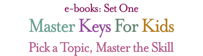 Master Keys for Kids - Set 1 - Master Keys For Kids